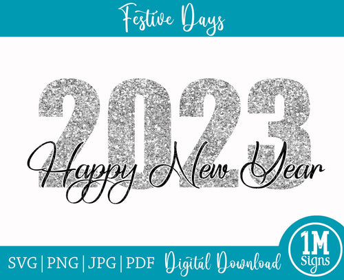 2023 Happy New Year  SVG PNG JPG PDF