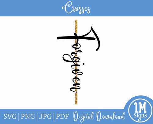 Forgiven Cross SVG PNG JPG PDF Digital Image, Cut File, Printing and Sublimation Design