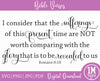 I consider that the Sufferings SVG PNG JPG PDF Romans 8:18 Digital Image, Cut File, Printing and Sublimation