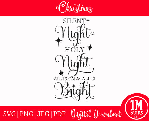 Silent Night Holy Night Happy Holidays Images, Cut File, Printing and Sublimation Design