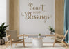 Count Your Blessings SVG PNG JPG PDF Quotes Images, Cut File, Printing and Sublimation Design