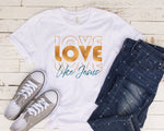 Love Like Jesus 2.0 Digital Image