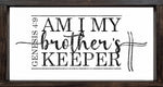 Am I My Brother's Keeper Genesis 4:9 SVG PNG JPG PDF Digital Image, Cut File, Printing and Sublimation