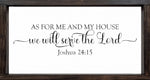 Handmade Farmhouse Sign Joshua 24:15 As For Me and My House