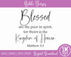 Matthew 5:3 Blessed Are The Poor In Spirit SVG, Digital Image, Cut File, Printing and Sublimation