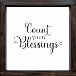 Handmade Farmhouse Sign Count Your Blessings
