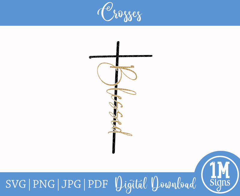 Blessed Cross 2.0 SVG PNG JPG PDF Digital Image, Cut File, Printing and Sublimation Design