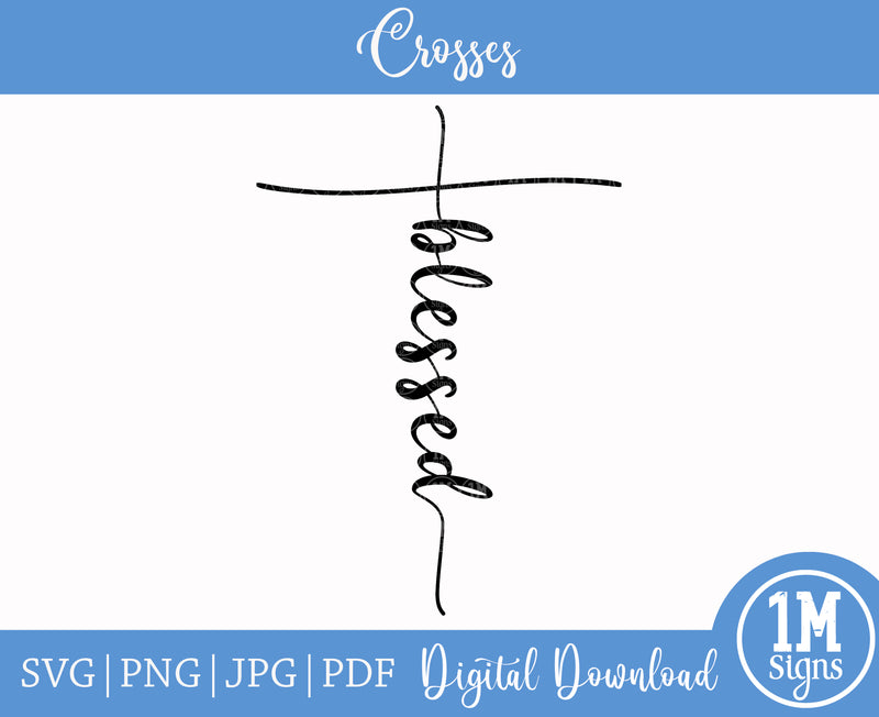 Blessed Cross SVG PNG JPG PDF Digital Image, Cut File, Printing and Sublimation Design