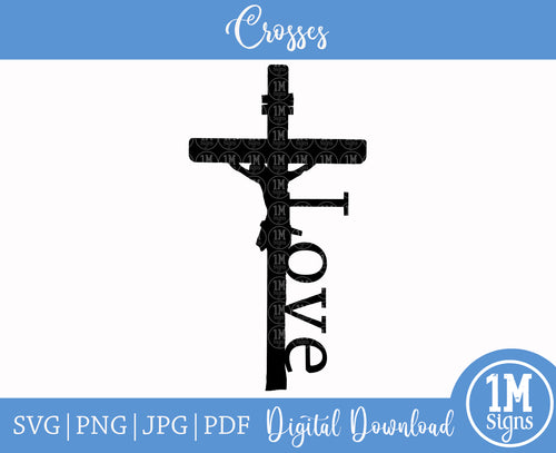 Love Crucifix SVG PNG JPG PDF Digital Image, Cut File, Printing and Sublimation Design