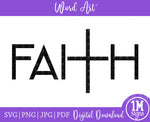 Faith 3.0 SVG PNG JPG PDF Digital Image