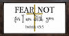 Fear Not For I am With You SVG PNG JPG PDF Isaiah 43:5 Digital Image Cut File, Printing and Sublimation Design