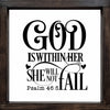 Handmade Farmhouse Sign Psalm 46:5 God Is Within Her