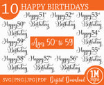 Happy Birthday SVG PNG JPG PDF Ages 50 to 59 Digital Image, Cut File, Printing and Sublimation Design