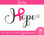 Cancer Ribbon Hope SVG PNG JPG PDF Digital Images, Cut Files, Printing and Sublimation Design