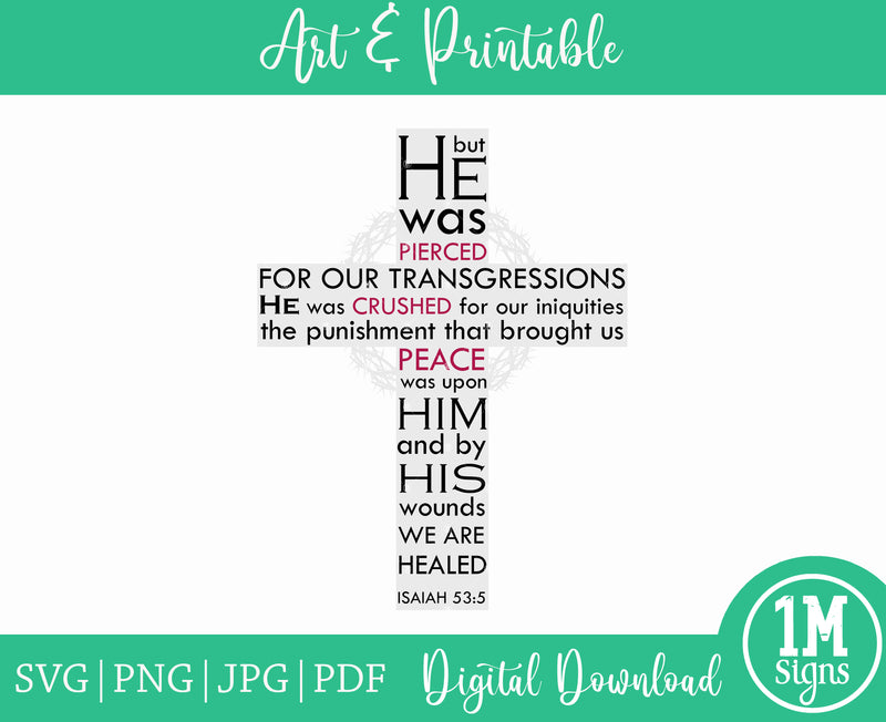 Isaiah 53:5 He Was Pierced For Our Transgressions PNG