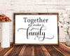 Together We Make a Family SVG PNG JPG PDF Quotes Images, Cut File, Printing and Sublimation Design