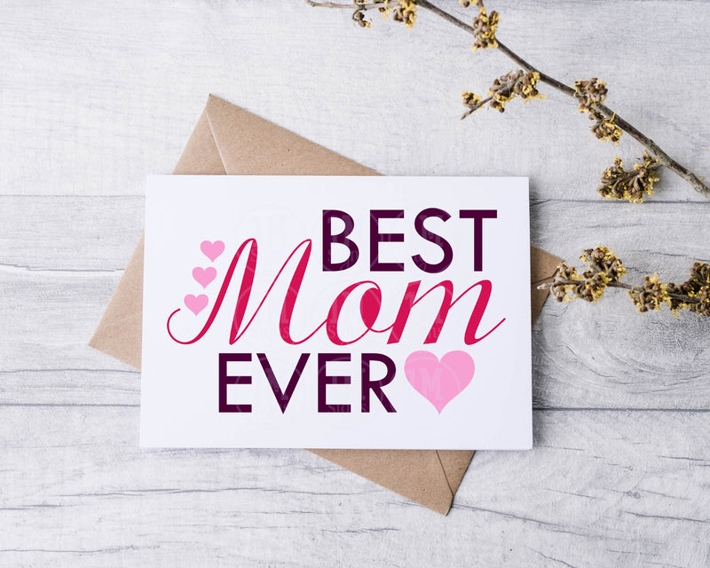 Best Mom Ever SVG Image PNG Image Digital Art Sublimation Design, Mother's Day