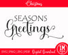 Season's Greetings Happy Holidays Images, Cut File, Printing and Sublimation Design