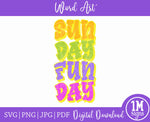 Sunday Funday SVG, PNG Images, Cut File, Printing and Sublimation