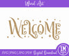 Welcome SVG Word Art SVG Welcome Sign PNG JPG PDF Digital Download Cut File, Printing and Sublimation