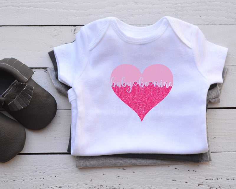 Baby Be Mine Pink Glitter SVG PNG JPG PDF Digital Download Cut File, Printing and Sublimation